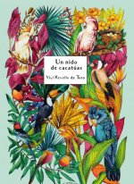 UN NIDO DE CACATÚAS