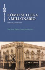 Como se llega a millonario