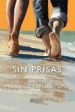 Sin prisas