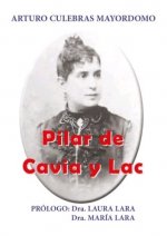 Pilar de Cavia y Lac