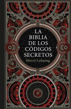 LA BIBLIA DE LOS CODIGOS SECRETOS