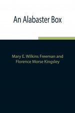 Alabaster Box