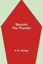 Beyond The Thunder