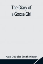 Diary of a Goose Girl