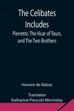 Celibates Includes