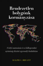 Rendezetlen bolygónk kormányzása