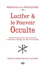 Lucifer et le pouvoir occulte