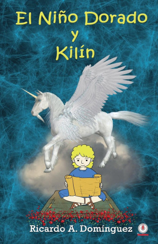 El nino dorado y Kilin