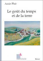 Le goût du temps et de la terre