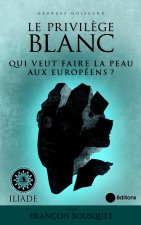 Le Privilège blanc