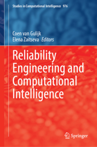 Reliability Engineering and Computational Intelligence