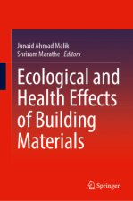 Ecological and Health Effects of Building Materials