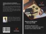 GENEZA, EWOLUCJA I PROBLEMY SPRAWIEDLIWO?CI KONSTYTUCYJNEJ W DRC