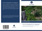 Von der Vergangenheit zur Gegenwart