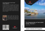 The biogeography of land water bodies. Volume 1