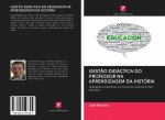 GEST?O DIDÁCTICA DO PROFESSOR NA APRENDIZAGEM DA HISTÓRIA