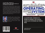 ALGORITHME HYBRIDE DE REMPLACEMENT DES PAGES DANS LES SYST?MES EN TEMPS RÉEL
