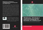 Modelaç?o, Simulaç?o e Implementaç?o de FLC Baseado em IPMSM Drive