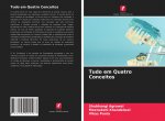 Tudo em Quatro Conceitos