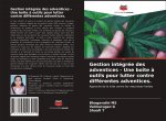 Gestion intégrée des adventices - Une boîte ? outils pour lutter contre différentes adventices.
