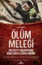 Ölüm Melegi - Bir Sovyet Nisancisinin Ikinci Dünya Savasi Anilari