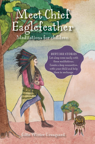Meet Chief Eaglefeather