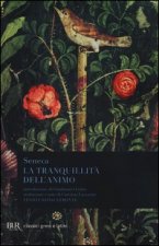 tranquillità dell'animo. Testo latino a fronte
