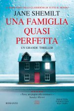 famiglia quasi perfetta