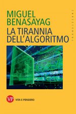 tirannia dell'algoritmo