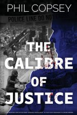 Calibre of Justice