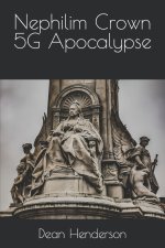 Nephilim Crown 5g Apocalypse