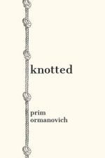 knotted