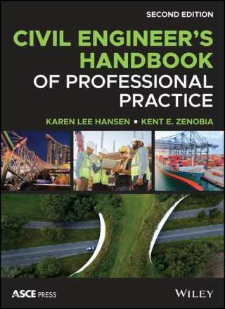 Civil Engineer's Handbook of Professional Practice , 2nd Edition
