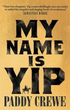 My Name Is Yip