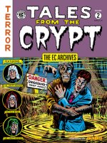 Ec Archives, The: Tales From The Crypt Volume 2