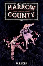 Tales From Harrow County Volume 2: Fair Folk