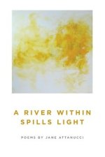 River Within Spills Light