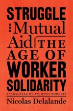 Struggle And Mutual Support