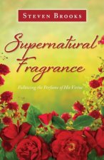 Supernatural Fragrance