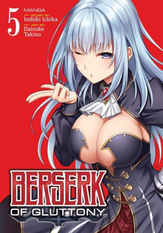 Berserk of Gluttony (Manga) Vol. 5 (Daisuke Takino)()