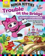 Ninja Kitties Trouble at the Bridge Activity Storybook