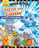 Ninja Kitties Save the Castle Activity Storybook