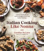 Italian Cooking Like Nonna