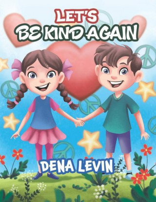 LETS BE KIND AGAIN