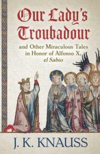 Our Lady's Troubadour