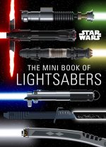 Star Wars: Mini Book of Lightsabers