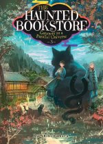 Haunted Bookstore - Gateway to a Parallel Universe (Light Novel) Vol. 3