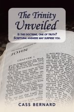 Trinity Unveiled