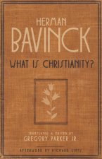 What Is Christianity?