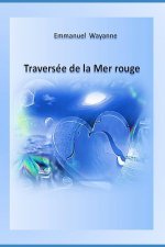 Traversee de la Mer rouge